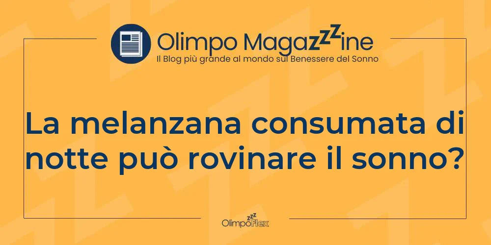 La melanzana consumata di notte può rovinare il sonno?