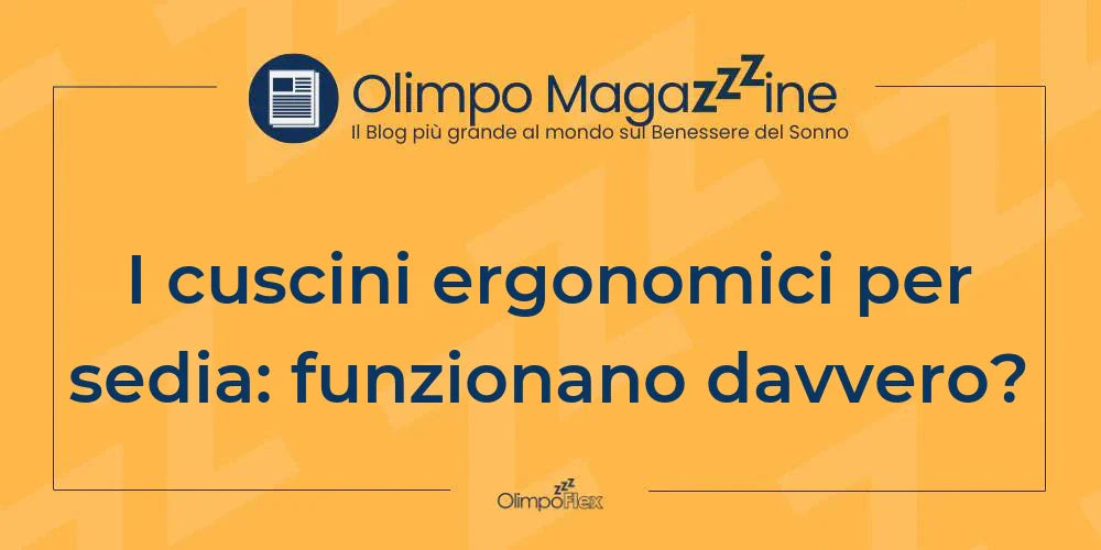 I cuscini ergonomici per sedia: funzionano davvero?