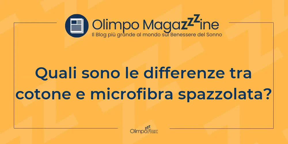 Quali sono le differenze tra cotone e microfibra spazzolata?