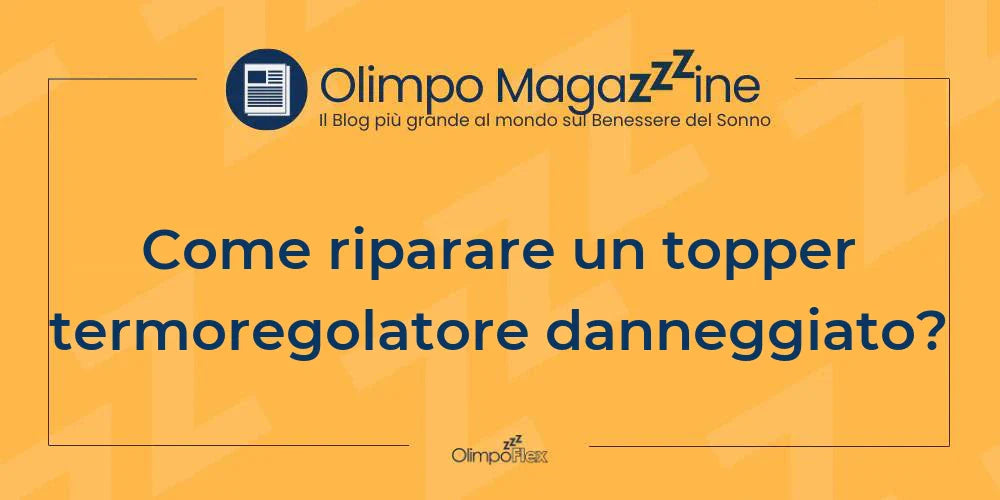 Come riparare un topper termoregolatore danneggiato?