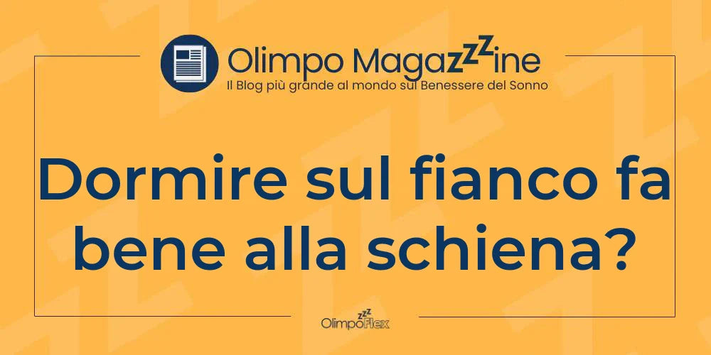 Dormire sul fianco fa bene alla schiena?