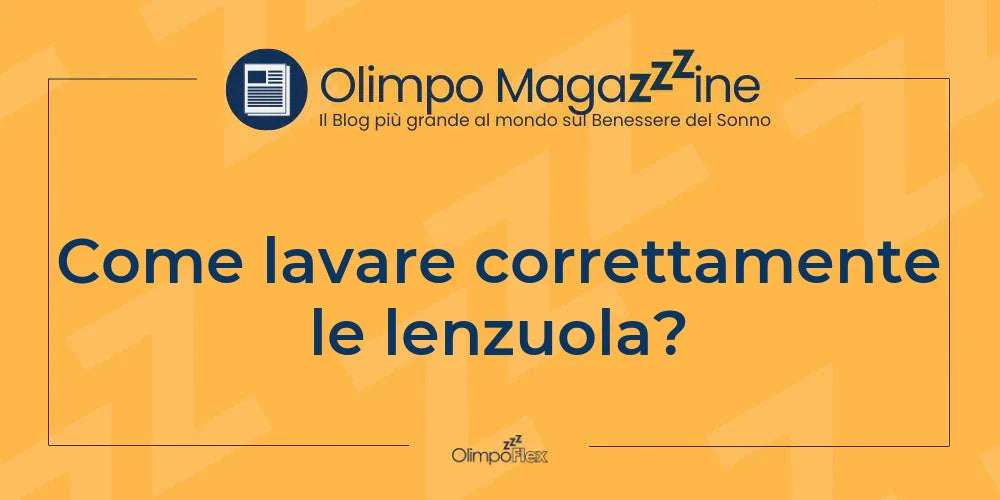 Come lavare correttamente le lenzuola?