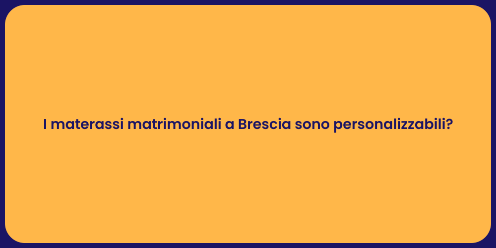 Comfort e Qualità: Materassi a Brescia
