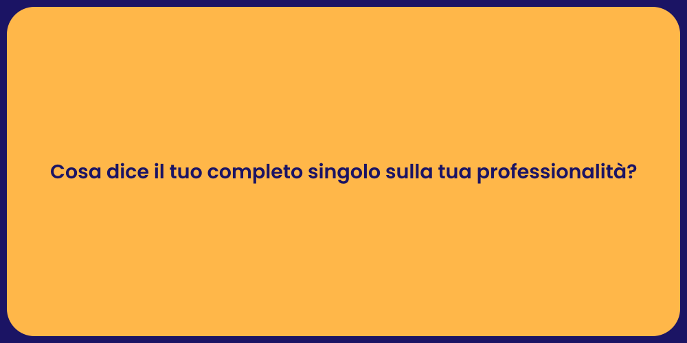 Cosa dice il tuo completo singolo sulla tua professionalità?