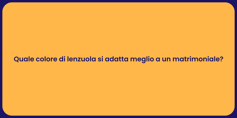 Lenzuola: guida alla scelta del colore