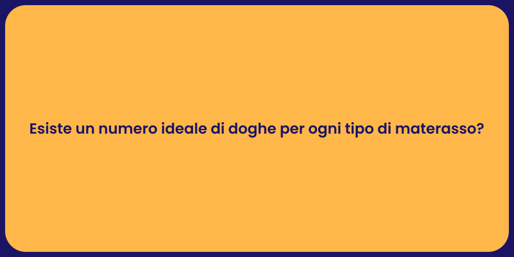 Esiste un numero ideale di doghe per ogni tipo di materasso?