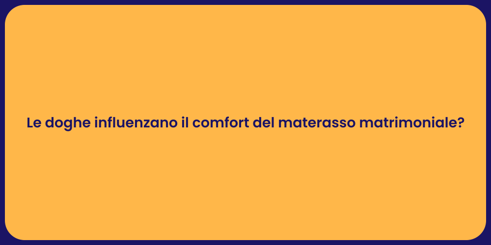 Le doghe influenzano il comfort del materasso matrimoniale?