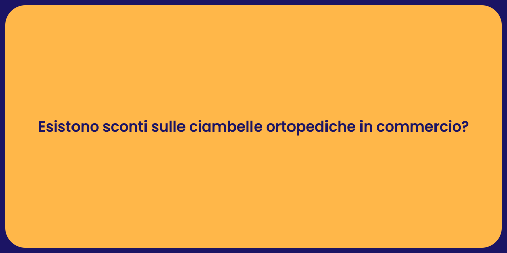 Esistono sconti sulle ciambelle ortopediche in commercio?
